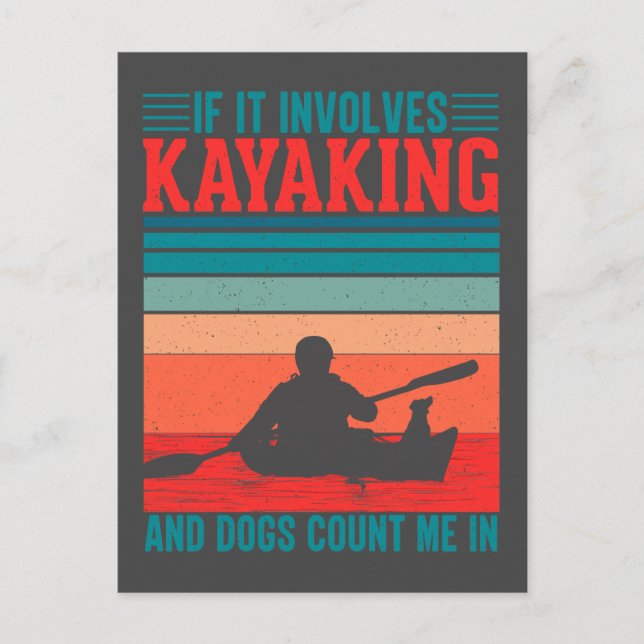 Carte Postale Les kayaks et les chiens me comptent dans (Devant)