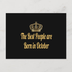 Carte Postale Les Meilleures Personnes Sont Nées En Octobre