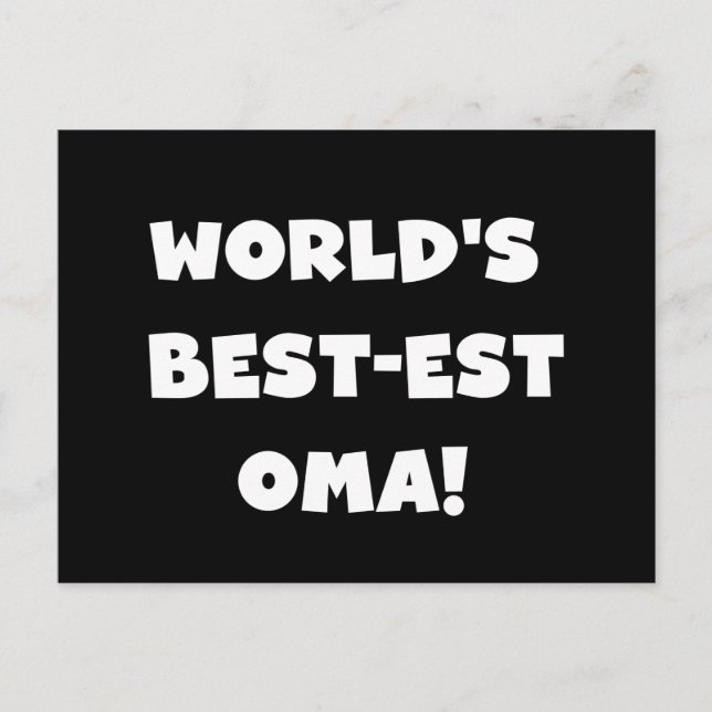 Carte Postale Les meilleurs cadeaux Oma Noir ou Blanc du monde (Devant)