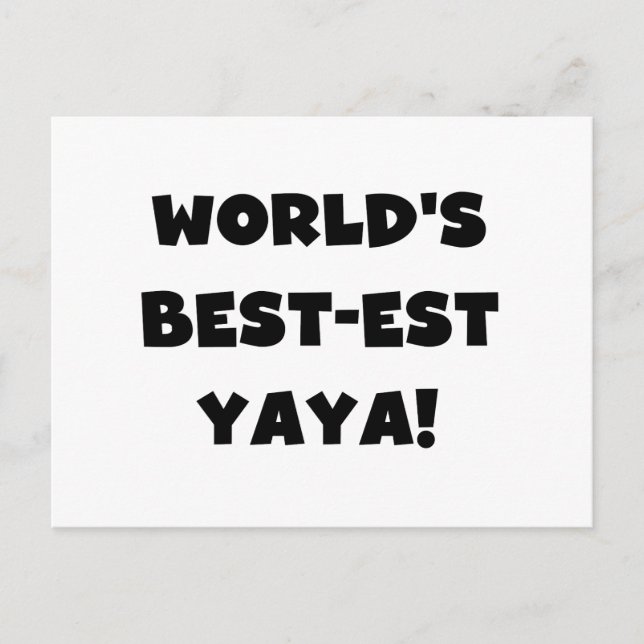 Carte Postale Les meilleurs cadeaux Yaya du monde de Black Text (Devant)