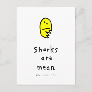 Carte Postale Les requins sont méchants.