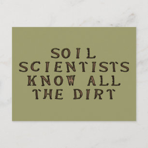 Carte Postale Les Scientifiques Du Sol Connaissent Tous Les Sali