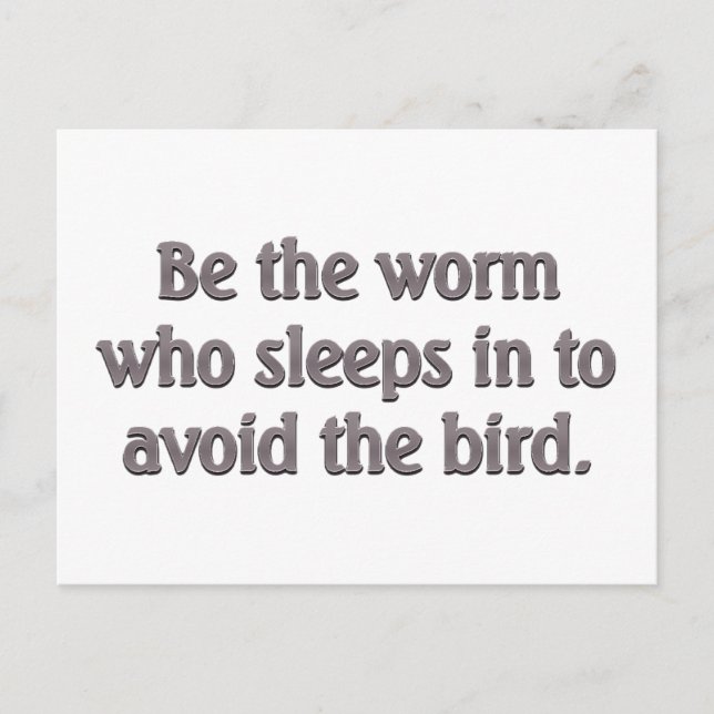 Carte Postale Les vers ont la pire chance (Devant)