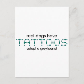 Carte Postale Les vrais chiens ont des tatouages