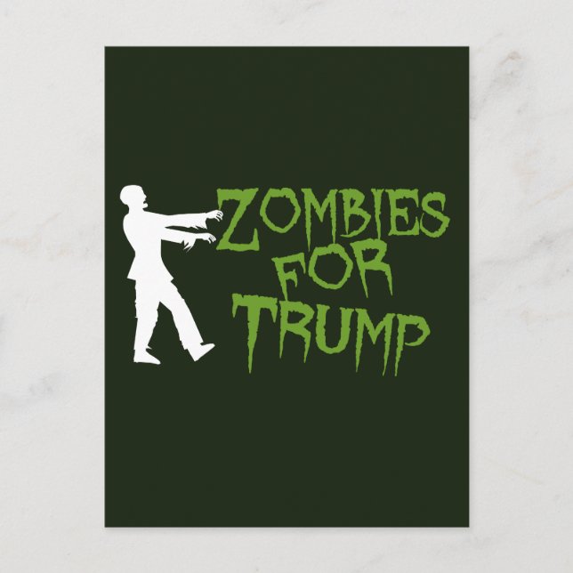 Carte Postale Les zombies pour l'Humour de Trump (Devant)