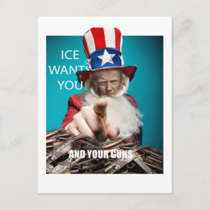 Carte Postale L'ICE veut vos armes