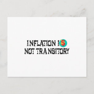 Carte Postale L'inflation n'est pas transitoire