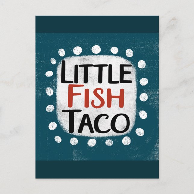 Carte postale Little Fish Taco (Devant)