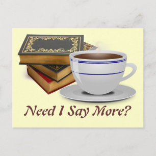 Carte Postale Livres et café : Ai-Je Besoin De Dire Plus ?