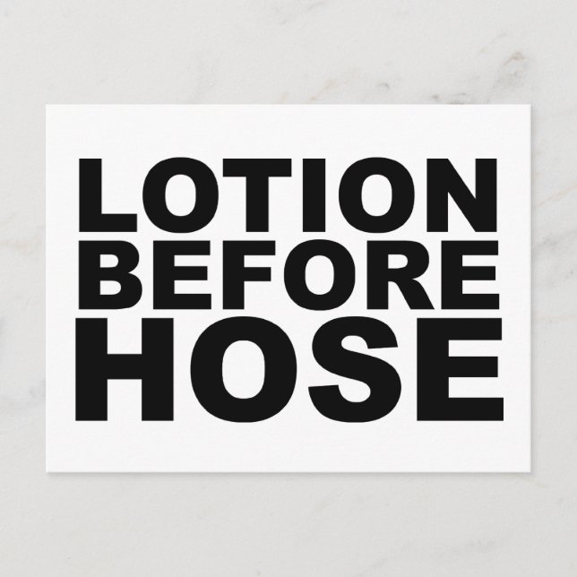 Carte Postale LOTION AVANT TUYAU t-shirt fou mug tapis de souris (Devant)