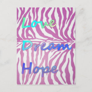Carte postale Love, Dream, Hope Zebra Print