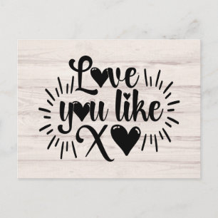Carte Postale Love You Hugs and Kisses Grey Wood Thing of You