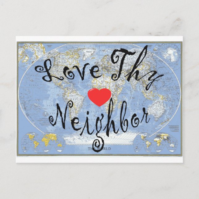 Carte Postale LoveThyNeighbor (Devant)