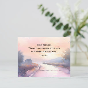 Carte Postale Luc 18:27 Jésus répondit Possible avec la Bible de