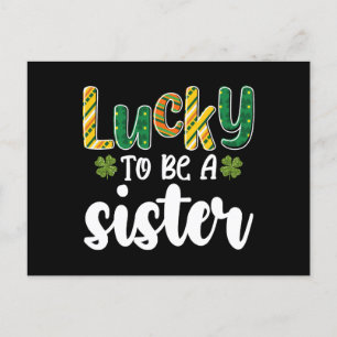 Carte Postale Lucky To Be A Soeur Famille Saint Patrick's Day
