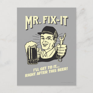 Carte Postale M. Fixit : Après cette bière