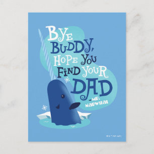 Carte Postale M. Narwhal   Par Buddy, J'Espère Que Vous Trouvere