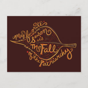 Carte Postale Ma saison préférée est la chute du patriarcat