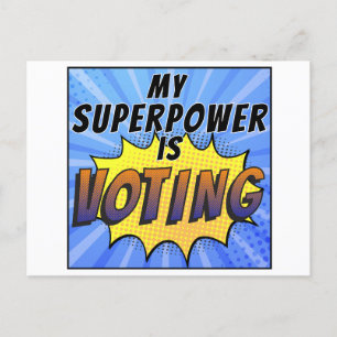 Carte Postale Ma superpuissance vote