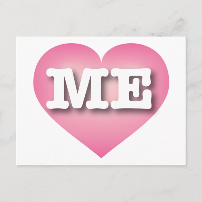 Carte Postale Maine PInk Fade Heart - I love ME (Devant)