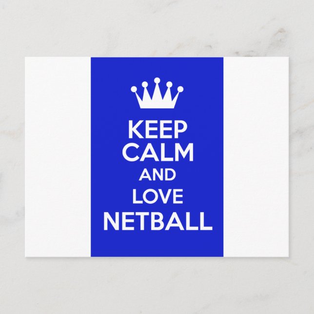 Carte Postale Maintenez Le Calme Et L'Amour Netball (Devant)