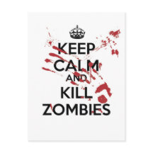 Maintenez le calme et tuez les zombies