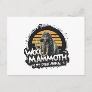 Carte Postale Mammouth Woo est mon animal spirituel Art