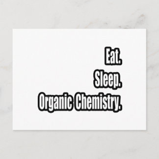 Carte Postale Manger. Dormir. Chimie organique.