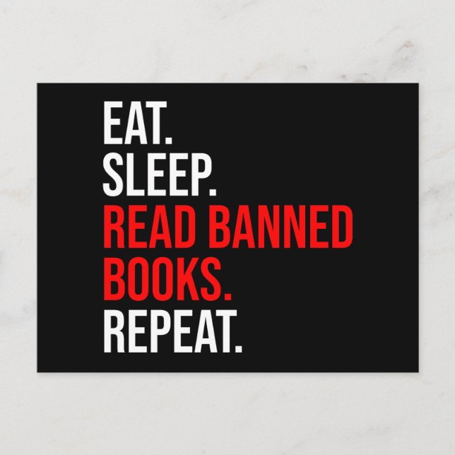 Carte Postale Manger. Dormir. Lire Livres Interdits. Recommencer (Devant)