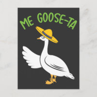 Me Goose-Ta Funny Mexicain Espagnol Pun d'oie