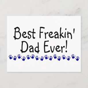 Carte Postale Meilleur papa Freakin jamais