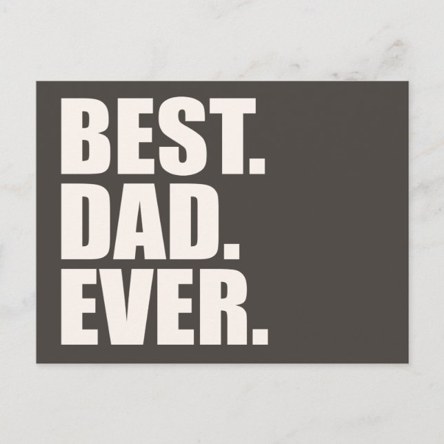 Carte Postale Meilleur. Papa. Jamais. (Devant)