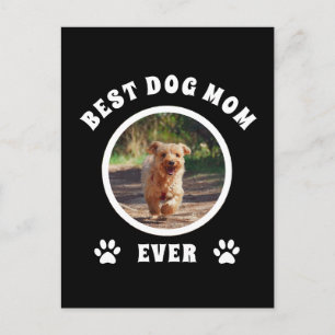 Carte Postale Meilleure maman de chien jamais personnalisée Phot