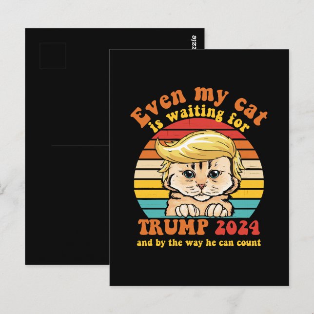 Carte Postale Même Mon Chat Attend Le Vêtement Trump 2024 (Devant / Derrière)