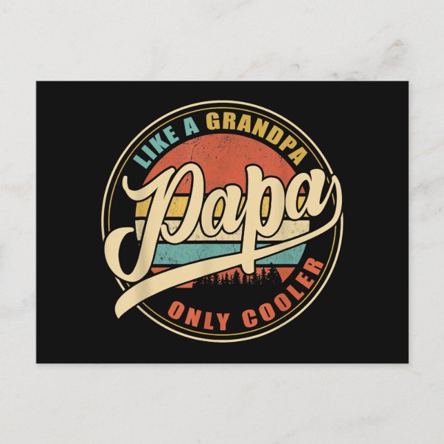 Carte Postale Mens PAPA like a Grandpa ONLY COOLER Funny Papa Pa (Devant)