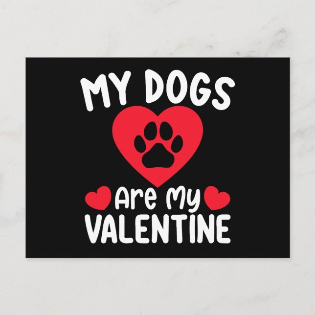 Carte Postale Mes Chiens Sont Mes Valentin Amoureux Des Animaux  (Devant)
