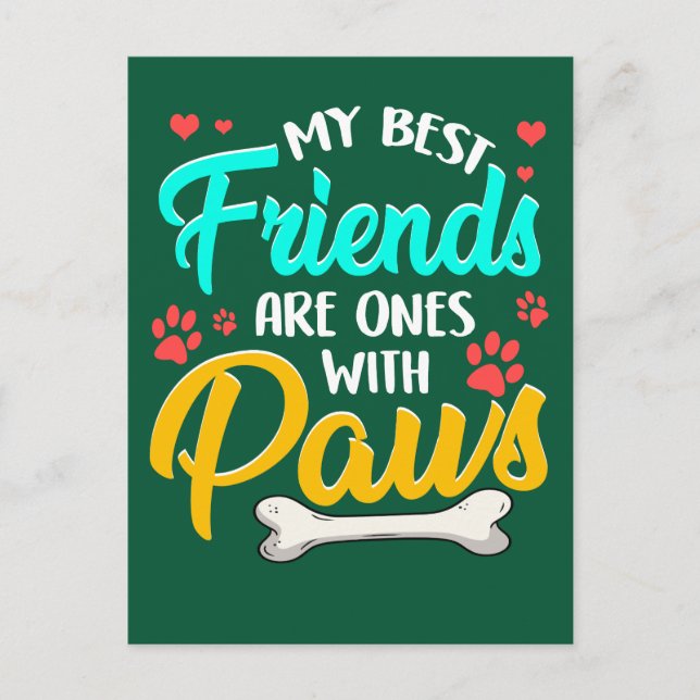 Carte Postale Mes meilleurs amis sont ceux avec des pattes (Devant)