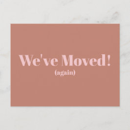 Carte Postale Méthode Blush moderne Nous avons déplacé une nouve