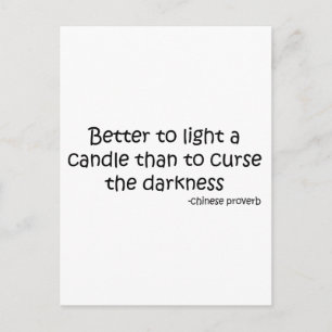 Carte Postale Mieux pour éclairer une citation de bougie