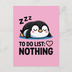 Carte Postale mignon manchot endormi, liste de choses à faire ri
