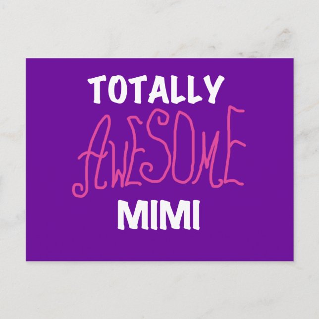 Carte Postale Mimi totalement impressionnant T-shirts et cadeaux (Devant)