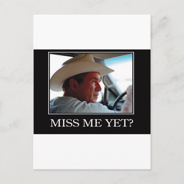 Carte Postale Miss Me Pourtant, George W Bush (Devant)