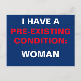 Carte Postale Modèle J'ai une condition préexistante TrumpCare