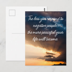 Carte Postale Moins vous répondez aux personnes négatives photo 
