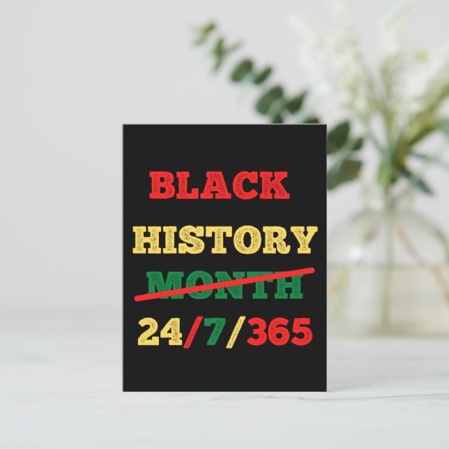 Carte Postale Mois de l'histoire des noirs 24/7/365 - Histoire d (Debout devant)