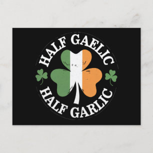 Carte Postale Moitié gaélique moitié irlandais italien garlic St