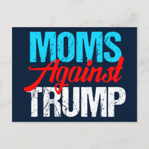 Carte Postale Moms contre l'élection politique de Trump