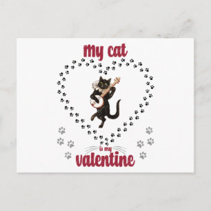 Carte Postale Mon chat est mon Valentin La Saint-Valentin pour