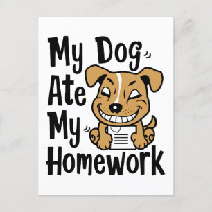 Carte Postale Mon chien a mangé mes devoirs