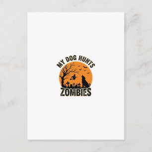 Carte Postale Mon chien chasse les zombies conception de chien H